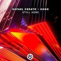 Rafael Cerato — Still Here Ft Sono — обложка